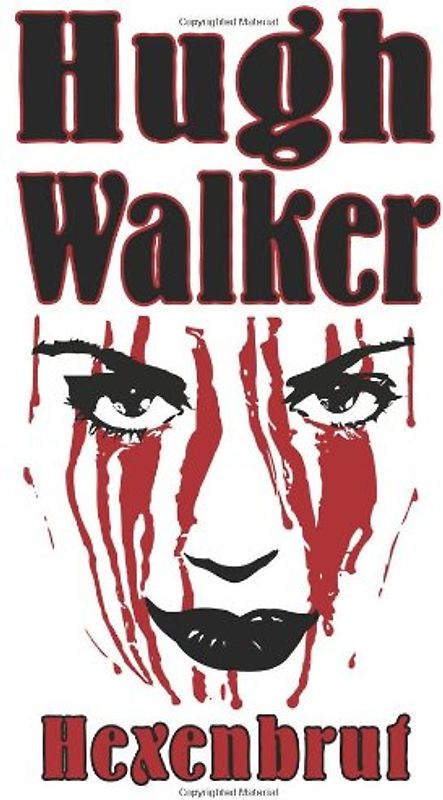 Hexenbrut - Hugh Walker