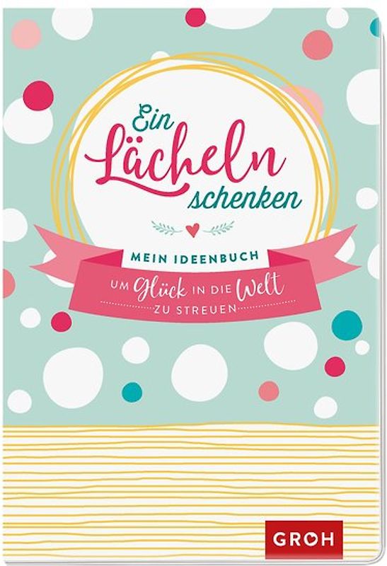 Ein Lächeln schenken