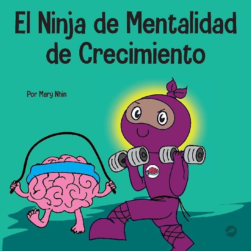 El Ninja de Mentalidad de Crecimiento