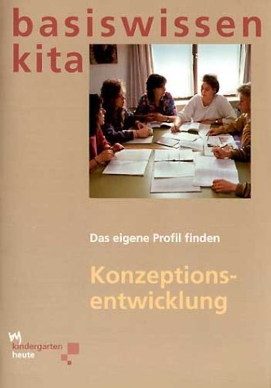 Konzeptionsentwicklung. Das eigene Profil finden