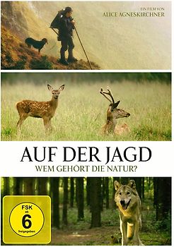 Auf der Jagd - Wem gehört die Natur? DVD