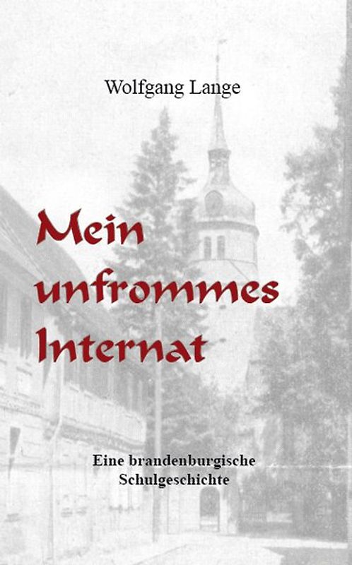 Mein unfrommesInternat