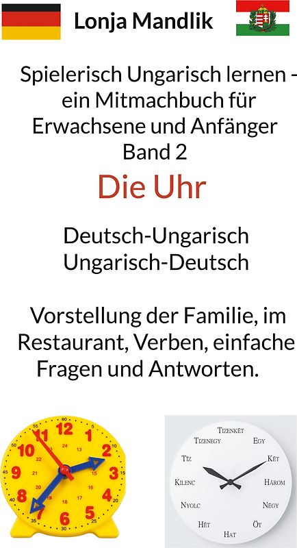 Spielerisch Ungarisch lernen - ein Mitmachbuch für Erwachsene und Anfänger Band 2