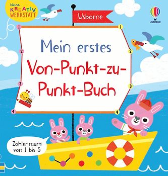 Kleine Kreativ-Werkstatt – Mein erstes Von-Punkt-zu-Punkt-Buch