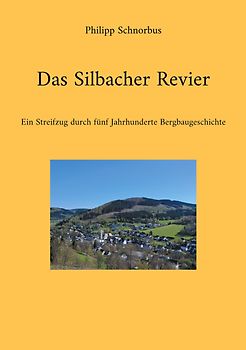 Das Silbacher Revier