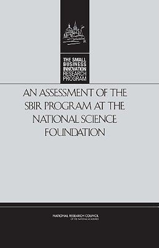 An Assessment of the Sbir Program at the National Science Foundation