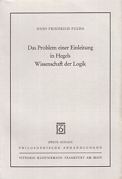 Das Problem einer Einleitung in Hegels Wissenschaft der Logik