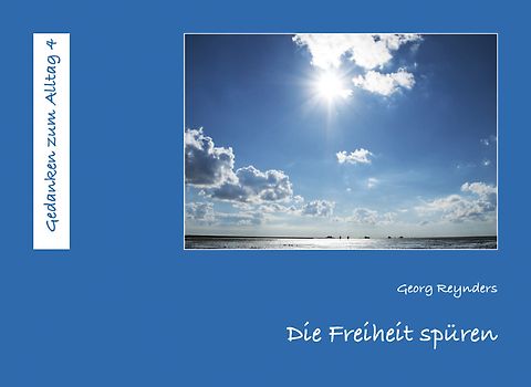 Die Freiheit spüren