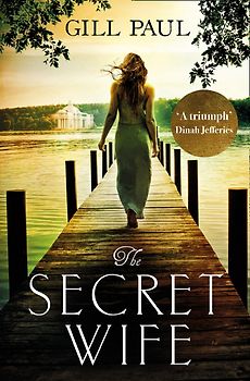 The Secret Wife - Gill Paul  [Paperback]