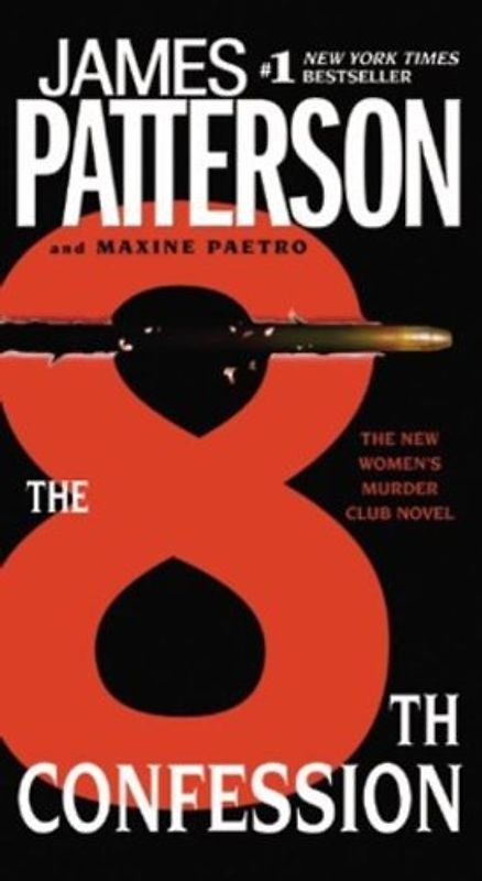 The 8th Confession (Women's Murder Club) - James Patterson