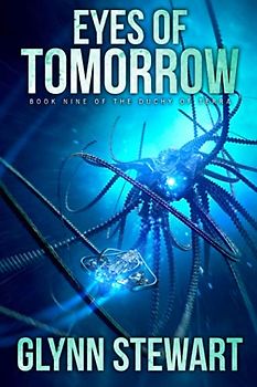 Eyes of Tomorrow (Duchy of Terra, Band 9)