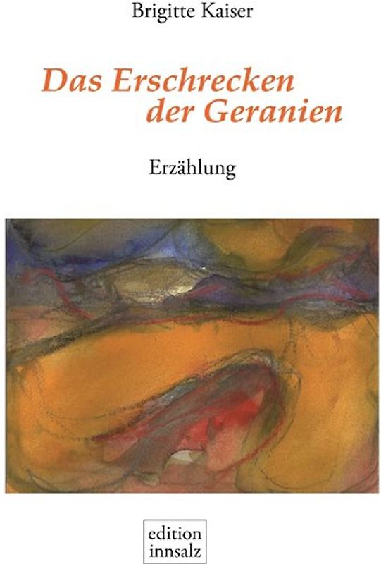 Das Erschrecken der Geranien
