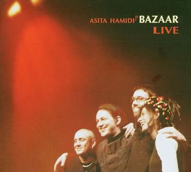 Asita Hamidi's Bazaar - Live
