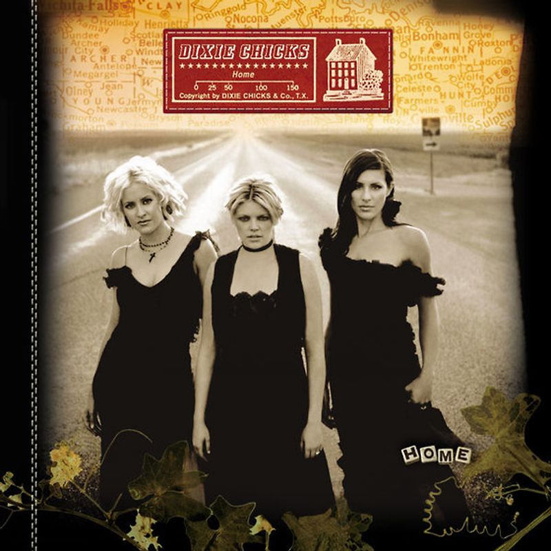 Dixie Chicks - Home (Special Edition incl. Bonustrack)