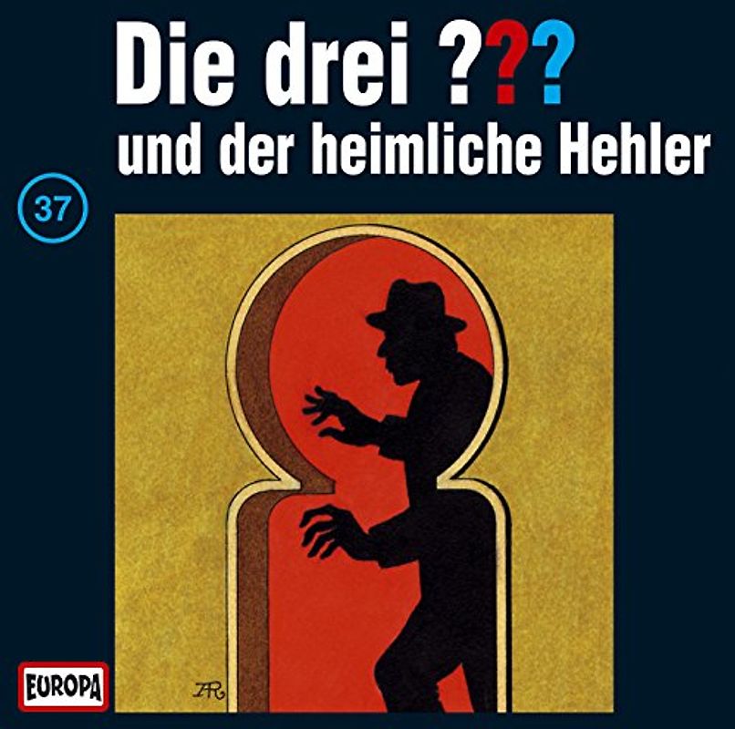 Die drei ???: Folge 37 - ...und der heimliche Hehler