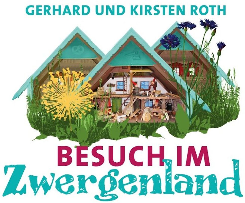 Besuch im Zwergenland