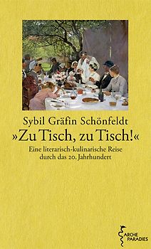 "Zu Tisch, zu Tisch!"