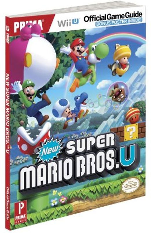 New Super Mario Bros. U: Prima Official Game Guide - Stratton, Stephen
