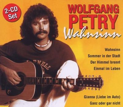 Wolfgang Petry - Wahnsinn