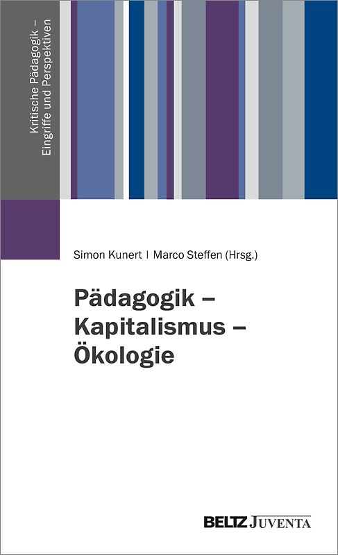 Pädagogik – Kapitalismus – Ökologie