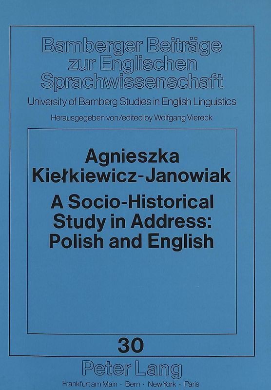A Socio-Historical Study in Address: Polish and English