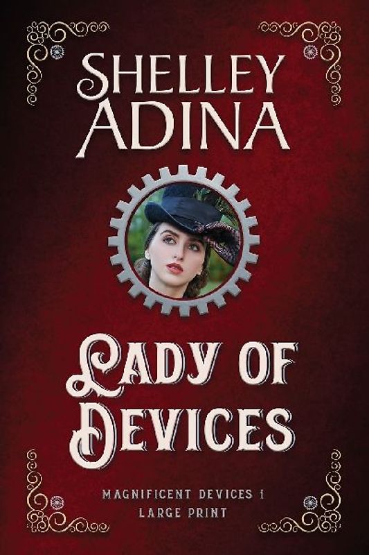 Lady of Devices (Large Print)