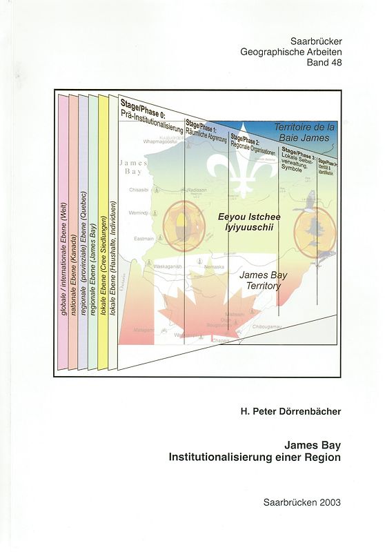 James Bay - Institutionalisierung einer Region