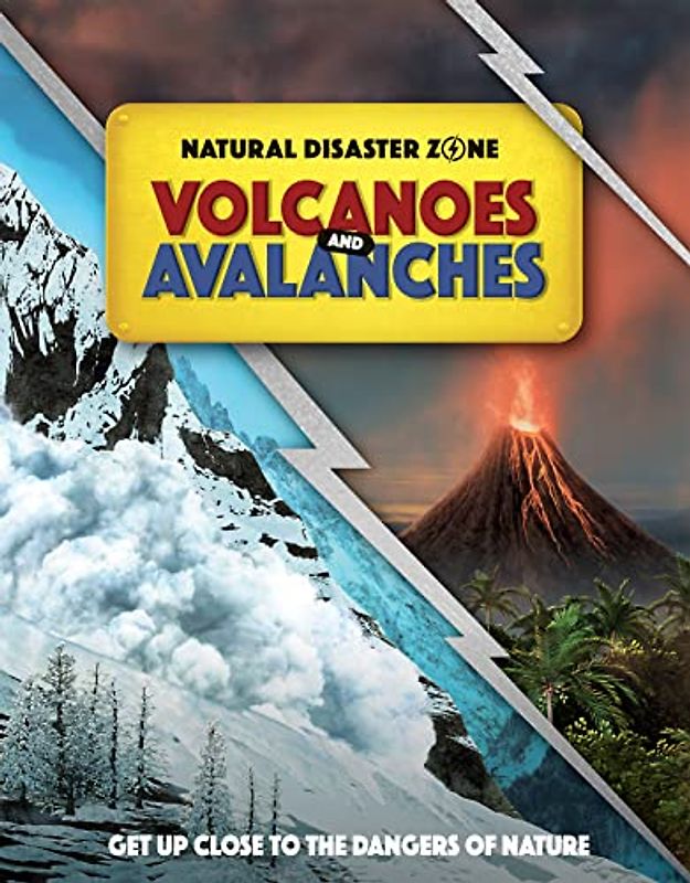 Volcanoes and Avalanches (Natural Disaster Zone)
