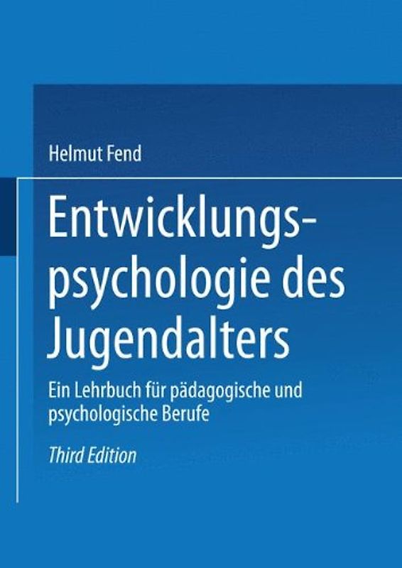 Entwicklungspsychologie des Jugendalters