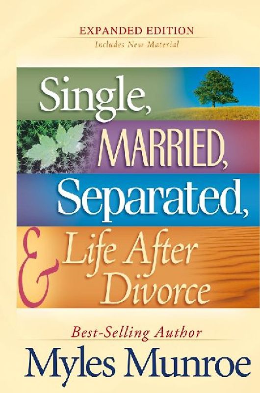 Single, Married, Separated, and Life After Divorce