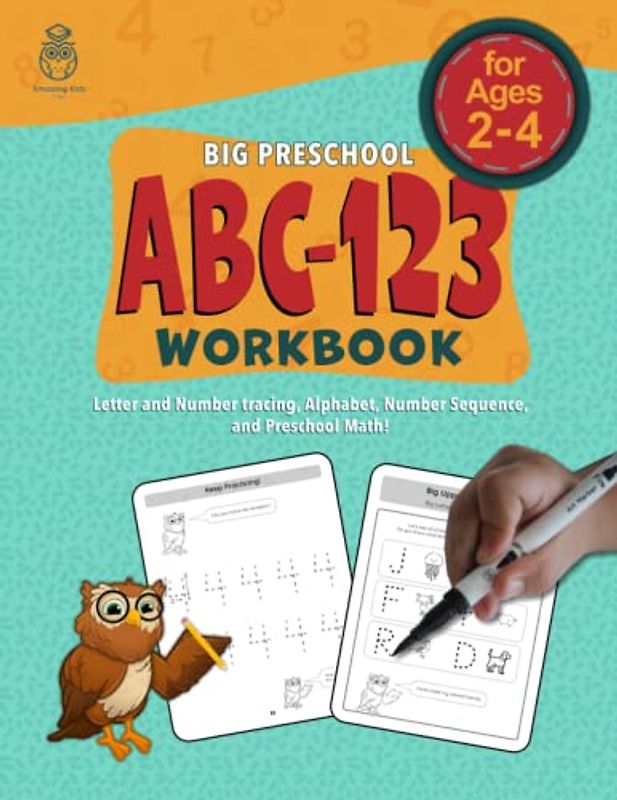 Big Preschool ABC-123 Workbook: Letter and Number tracing, Alphabet, Number Sequence, and Preschool Math | for ages 2-4