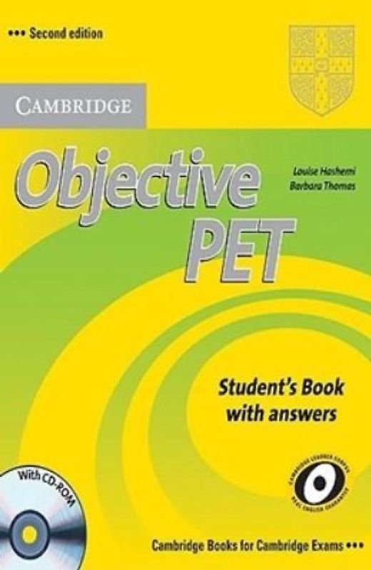 Cambridge Books for Cambridge Exams: Objective PET - Student's book with answers - Louise Hashemi
