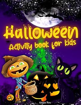 Halloween Activity Book for Kids: 45 Activity Pages, Dot to Dot, Mazes, Color and Cut, Find the Correct Shadow and More