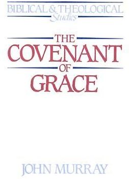 The Covenant of Grace