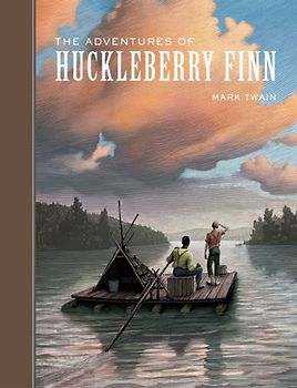 The Adventures of Huckleberry Finn (Unabridged Classics) - Mark Twain