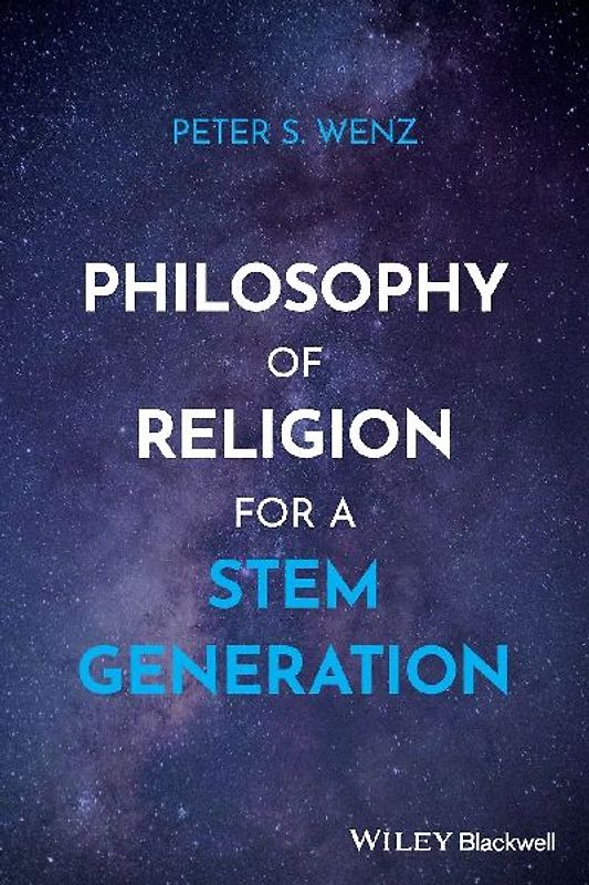 Philosophy of Religion for a STEM Generation