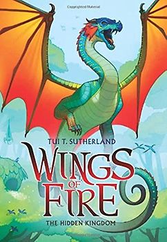 The Hidden Kingdom (Wings of Fire #3)