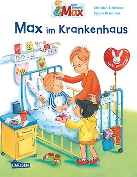 Max-Bilderbücher: Max im Krankenhaus