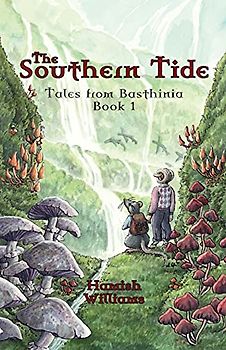 The Southern Tide (Tales from Basthinia, 1)