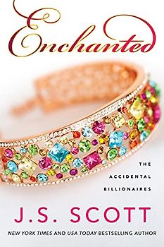 Enchanted (The Accidental Billionaires, 4, Band 4)