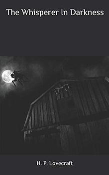 The Whisperer In Darkness