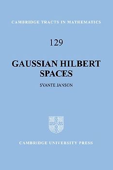 Gaussian Hilbert Spaces