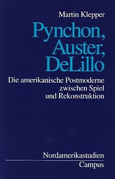 Pynchon, Auster, DeLillo