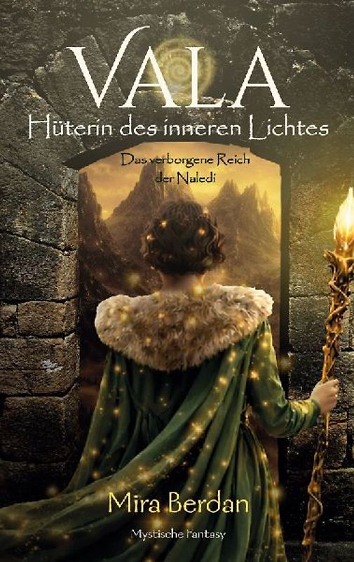 Vala - Hüterin des inneren Lichtes