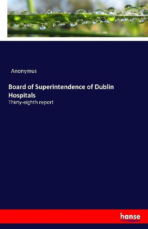Board of Superintendence of Dublin Hospitals