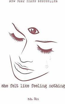 She Felt Like Feeling Nothing