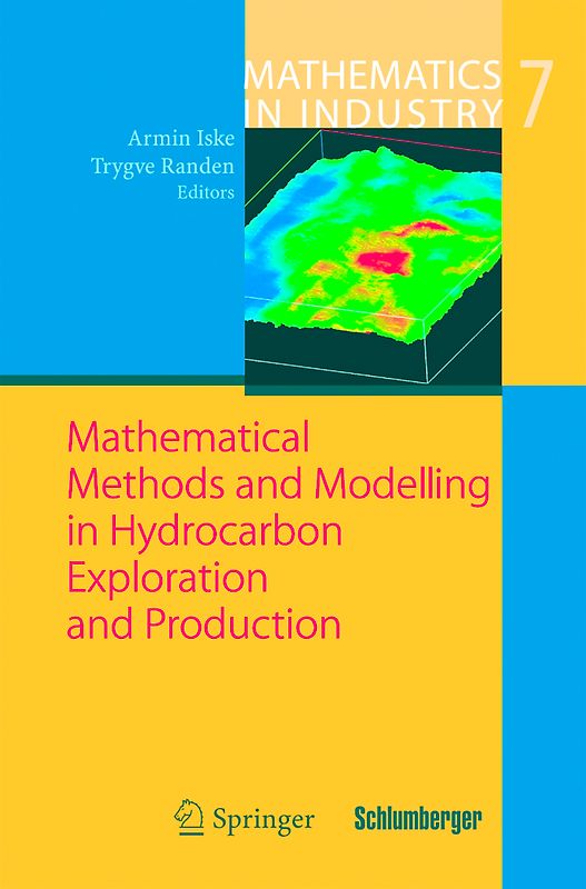 Mathematical Methods and Modelling in Hydrocarbon Exploration and Production