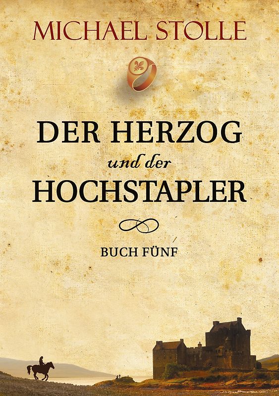 Der Herzog und der Hochstapler