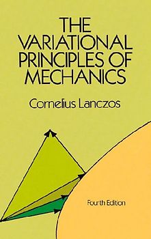 The Variational Principles of Mechanics