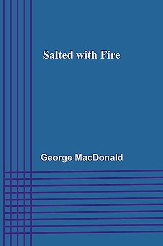 Salted with Fire